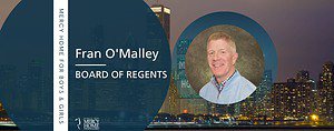 Meet Our Board of Regents Member Fran O'Malley