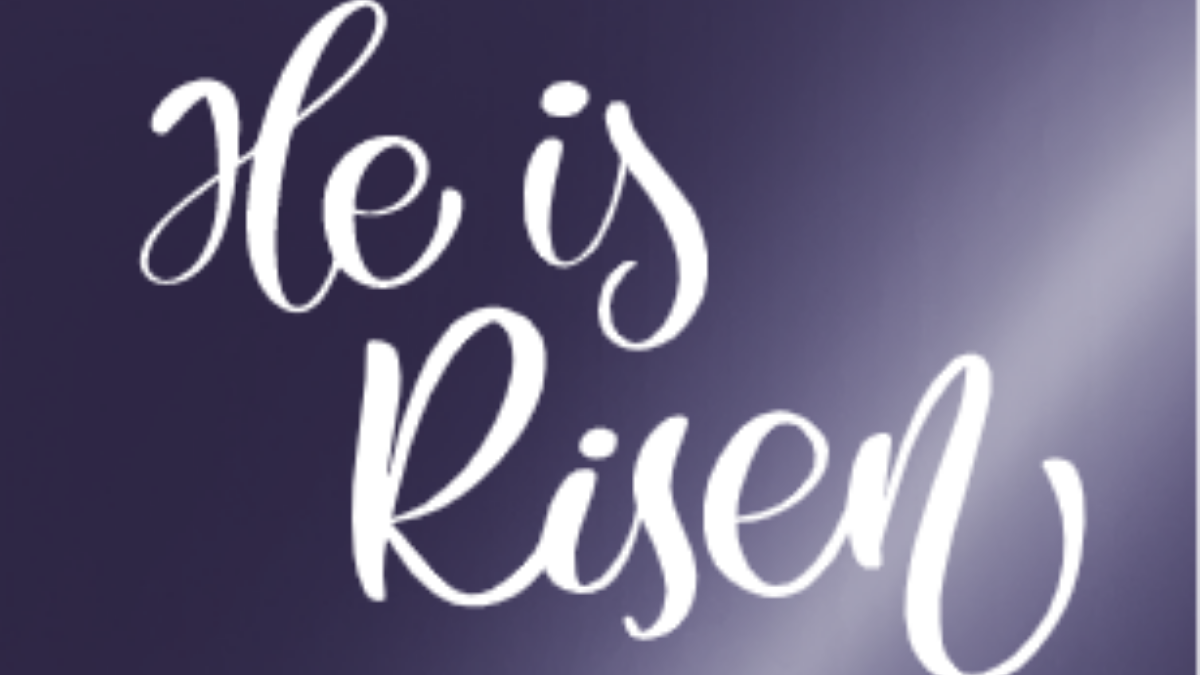he is risen graphic