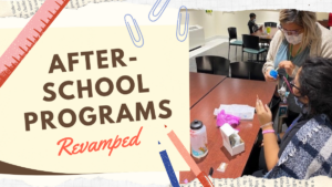 After-school programs revamped