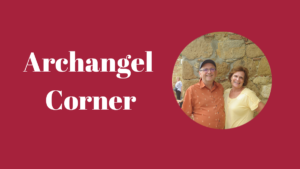 Archangel Corner feature Tim and Karen